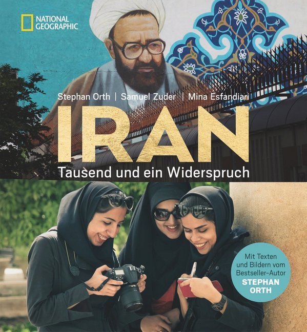 Iran, Tausend und ein Widerspruch